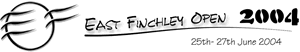 East Finchley Open 2004