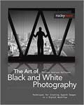 The Art of Black & White Photography