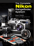 The Complete Nikon Rangefinder System