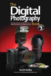 The Digital Photography Book Volume 2