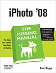 iPhoto '08: The Missing Manual