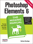 Photoshop Elements 6: The Missing Manual