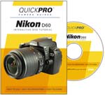 QuickPro Nikon D60 Camera Guide