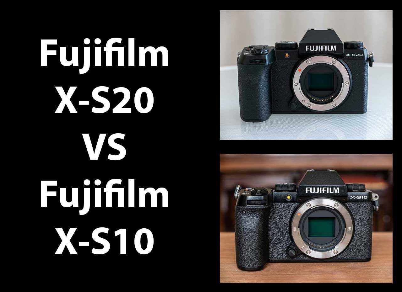 Fujifilm X-S20 vs Fujifilm X-S10 - Which is Better? | Photography Blog