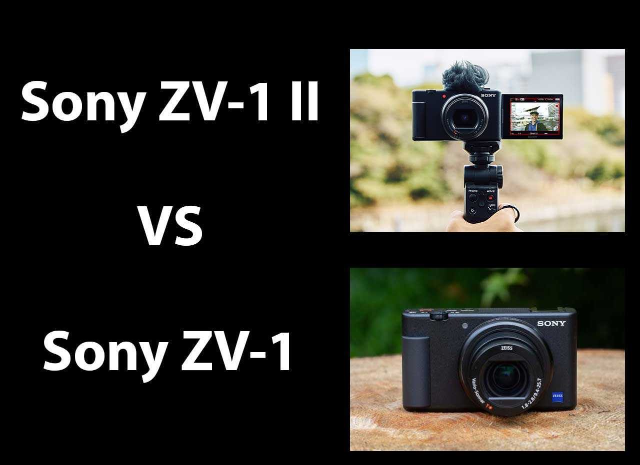 Sony ZV-1 II vs Sony ZV-1 - Which is Better? | Photography Blog