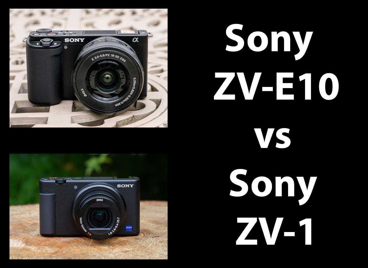 Sony ZV-E10 vs Sony ZV-1 - Head-to-head Comparison | Photography Blog